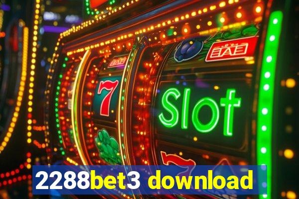 2288bet3 download